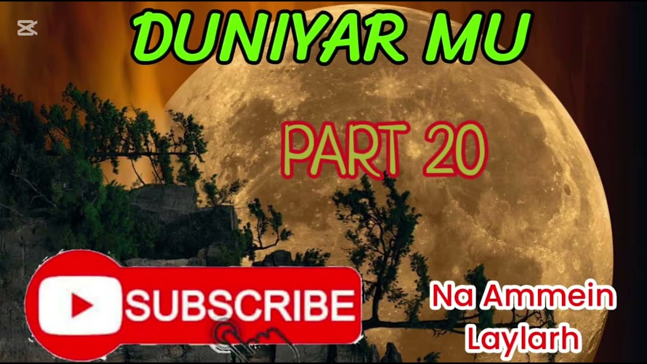DUNIYAR MU PART 20