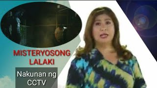 KMJS Kapuso Mo, Jessica Soho: Misteryosong lalaki nakunan ng CCTV