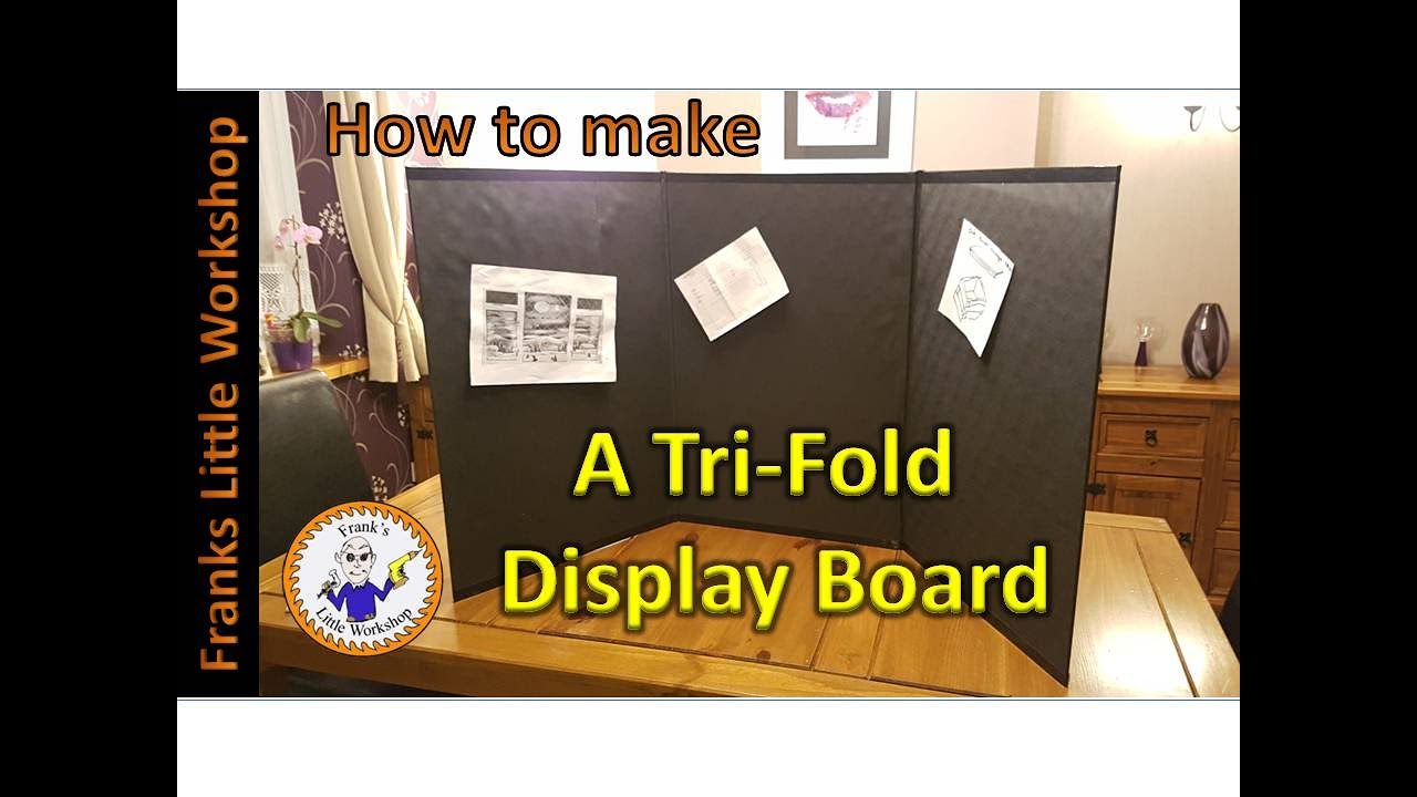 How to make a Tri Fold Display Board. - YouTube