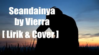 Seandainya - Vierra Cover by Mitty Zasia [Lirik \u0026 Cover]