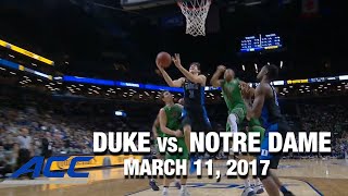 Duke vs. Notre Dame Championship Game | ACC Basketball Classic (2017)