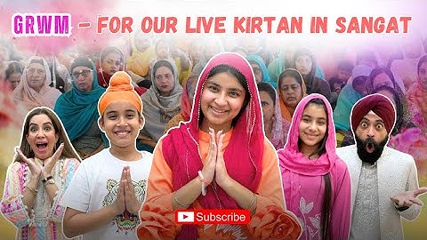 GRWM - For Our Live Kirtan In Sangat | RS 1313 VLOGS | Ramneek Singh 1313