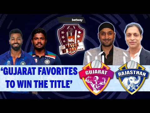 IPL 2022: GT vs RR | Match Preview ft. Harbhajan Singh & Shoaib Akhtar | SK Match Ki Baat