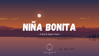 Niña Bonita - Feid & Sean Paul (Letra/Lyrics)