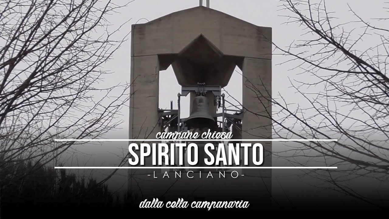 PLENUM DALLA CELLA CAMPANARIA  campane parrocchia spirito Santo-Lanciano + suonata feriale e festiva