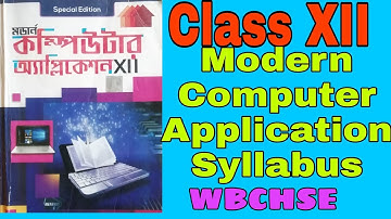 Class 12 Computer Application Syllabus - WBCHSE #computerapplication