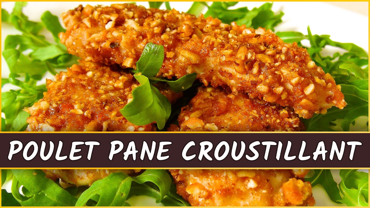 Recette du poulet pané croustillant YouTube