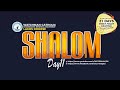 SHALOM - 21 DAYS FIRST FRUIT FAST DAY11