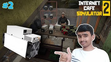 MORE MONEY BY BTC MINNER | INTERNET CAFE SIMULATOR 2 (#2)