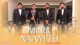 Mere Naam Tu Cover | Love Song | ZERO | Shah Rukh Khan, Anushka Sharma | Flute Cover |BAND SAMPOORNA