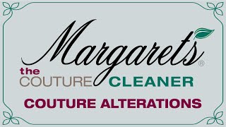 Margarets Couture Alterations Services