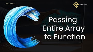 C46. Passing Entire Array to function in C | Passing 1D array to function