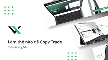 Copy Trading với Valetax - Video Hướng Dẫn