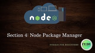 NodeJS căn bản - Bài 4: Node Package Manager