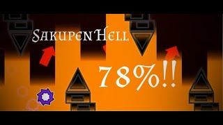 SAKUPEN HELL 78%!! MY NEXT EXTREME | Geometry Dash