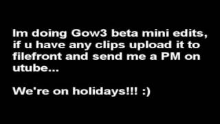 GoW3 BETA Mini edits :: Submit your clips