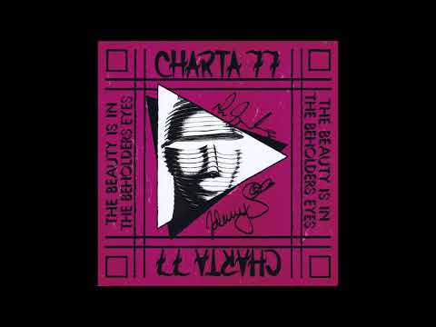 Charta 77 — Charta 77  -  Glad That You Are Back  (1991)
