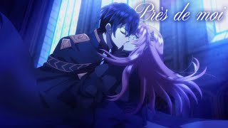 AMV || Près De Moi (Lyrics)