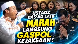 GASPOL LANGSUNG DI KANTOR KEJAKSAAN | CERAMAH LUCU USTADZ DAS'AD LATIF TERBARU