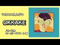 [楽譜あり] OKKAKE [バンド用キーボードパート譜]