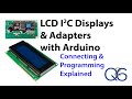 How to connect and program LCD I2C Displays &amp; Adapters with Arduino