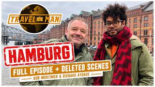 Information Bob Mortimer & Richard Ayoade in Hamburg | Full Episode + Deleted Scenes | Travel Man Guide