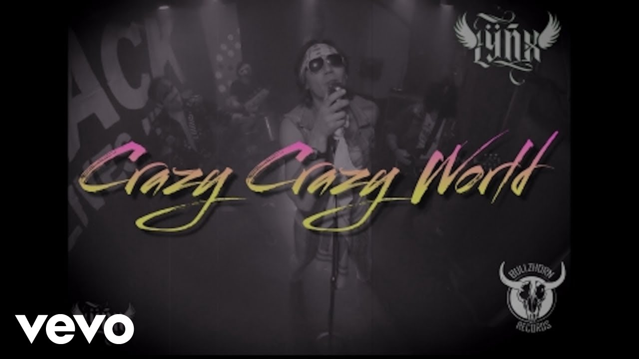 Lÿnx - Crazy Crazy World