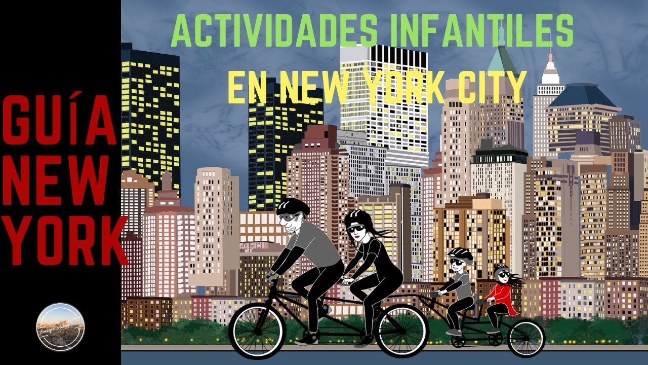 Que hacer con NIÑOS en NUEVA YORK ?. 🗽Guía de New York. YouTube