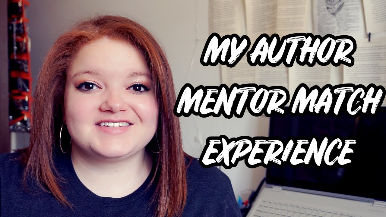 My Author Mentor Match Experience YouTube