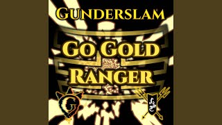 Go Gold Ranger