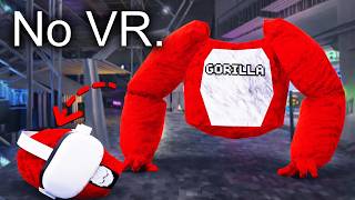 Gorilla Tag, But Without a VR Headset!