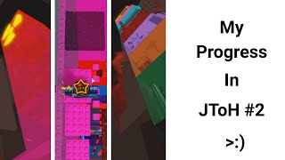 My recent progress on JToH part 2 - Juke's Towers of Hell