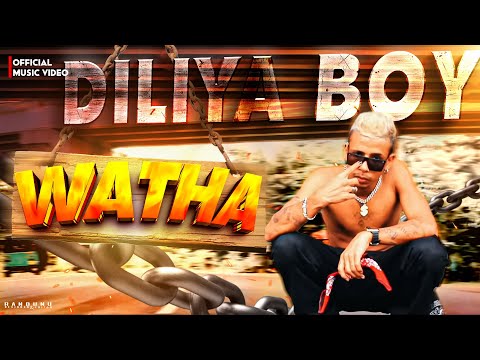 Official Music Video වත DILIYA BOY 