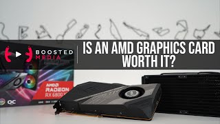 Is an AMD Graphics Card Worth It in 2022?