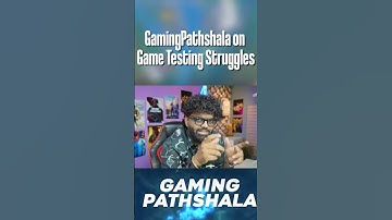 @GamingPathshalaOP explains struggle of Game Testing#gaming #gamingvideos