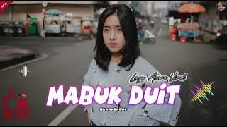 Mabuk Duit - Dhut Remix Enak Terbaru 🌴 || Lagu Joget Acara🔥|| AkbarLaOde🔰