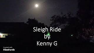 Kenny G - Sleigh Ride