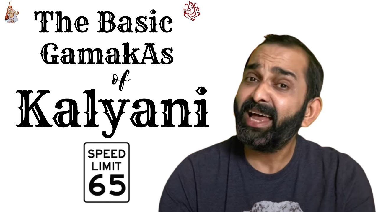 The Basic Gamakas of Kalyani English YouTube