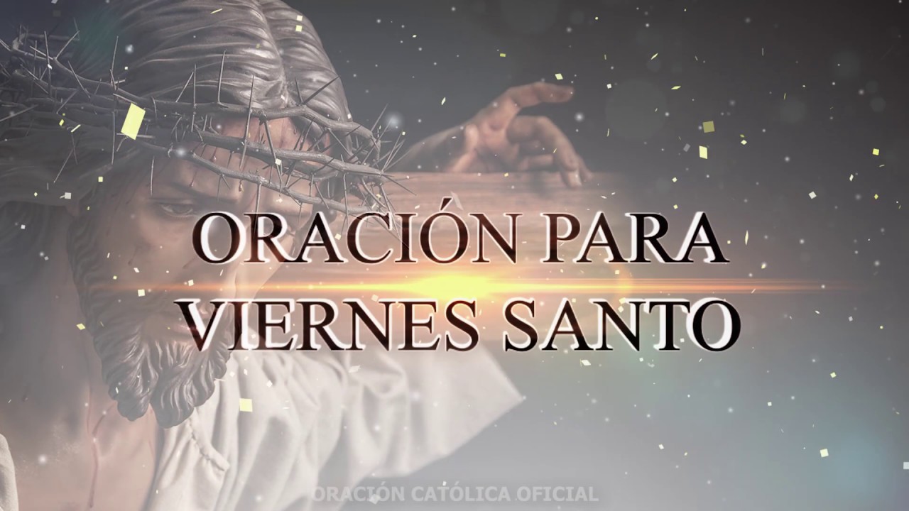 OraciÓn De Viernes Santo2021escrita Por El Papa Francisco Youtube 