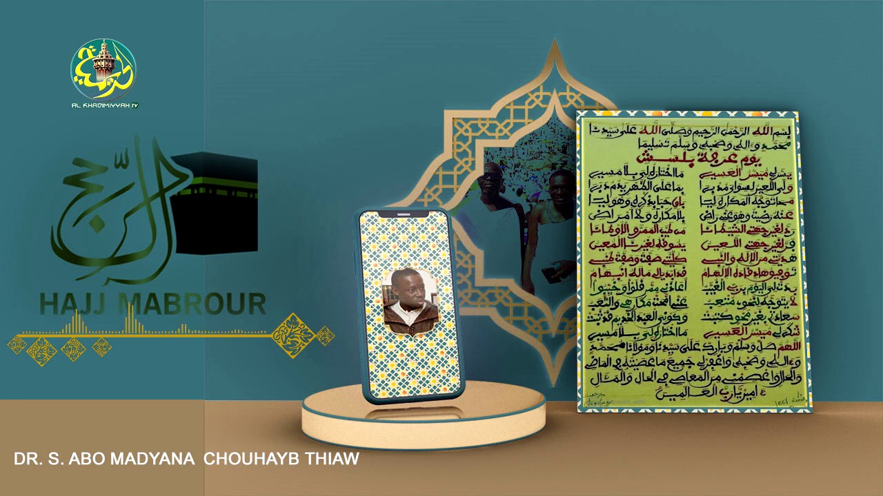 Mashallah Khassida Yawm Arafat Par Dr S Abo Madyana Chouhaybou mashallah-khassida-yawm-arafat-par-dr-s-abo-madyana-chouhaybou