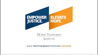 Join The Fight Against Human Trafficking: Empower Justice and Elevate Hope