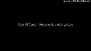 Oye Mi Canto - Nina sky ft. daddy yankee