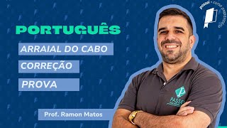 Arraial do Cabo - Português - Correção da Prova 19\/10  - Ramon Matos