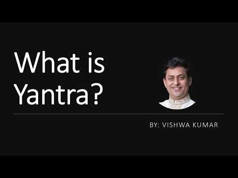 Video: Wat Is Yantra Joga