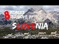 Slovenia - 8 Places to Love - Triglav - Ljubljana - Bled - Goriska Brda