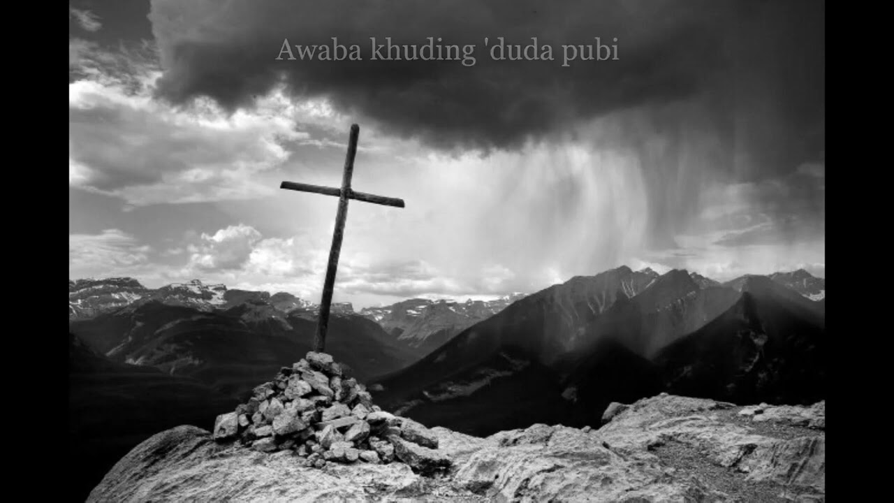 Manipuri Gospel Song Hymn Pappi Singi Damak Old Rugged Cross TOLERANCE KHALING With LYRICS