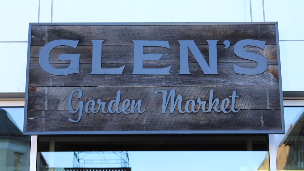 Glen S Garden Market Youtube