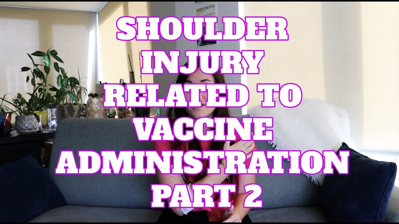 Update #2 // Shoulder Injury Related to Vaccine Administration // Surgery Story