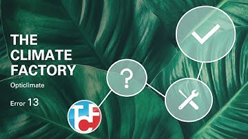 Opticlimate Error 13 – Explicación