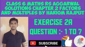 Class 6 maths RS Aggarwal solutions chapter 2 Factors and Multiples | Exercise 2A Question 1 to 7 |